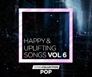 Happy & Uplifting Songs Vol 6