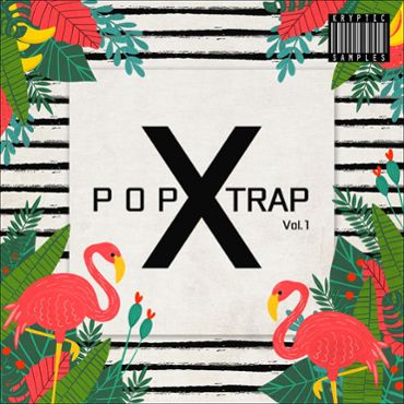 Pop X Trap Vol 1