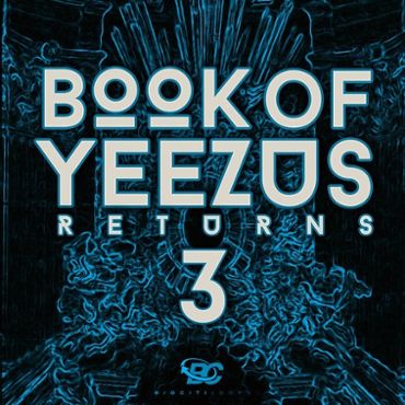 Book Of Yeezus Returns 3