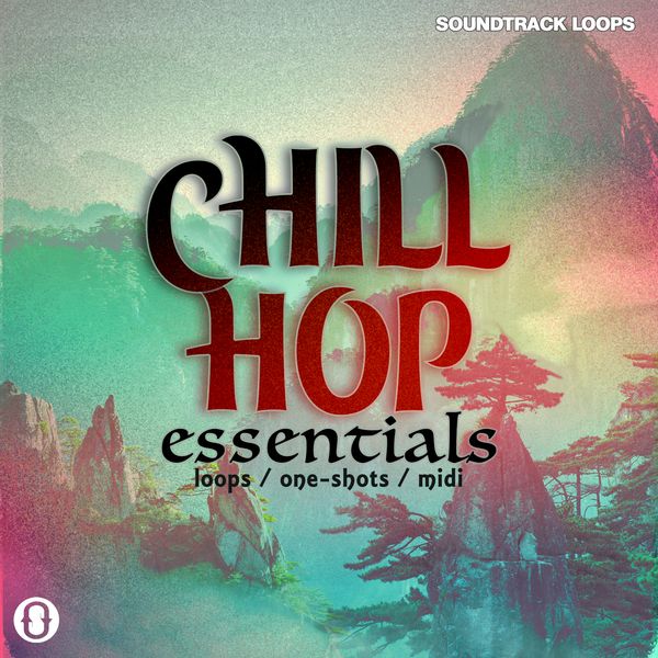 Chill Hop Essentials