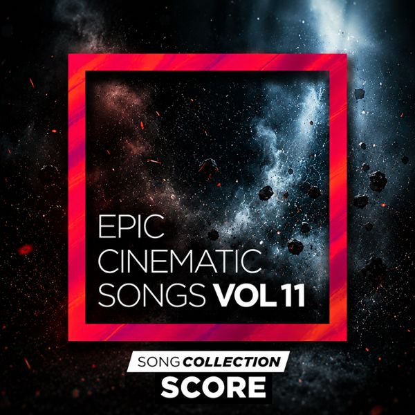 Epic Cinematic Songs Vol 11