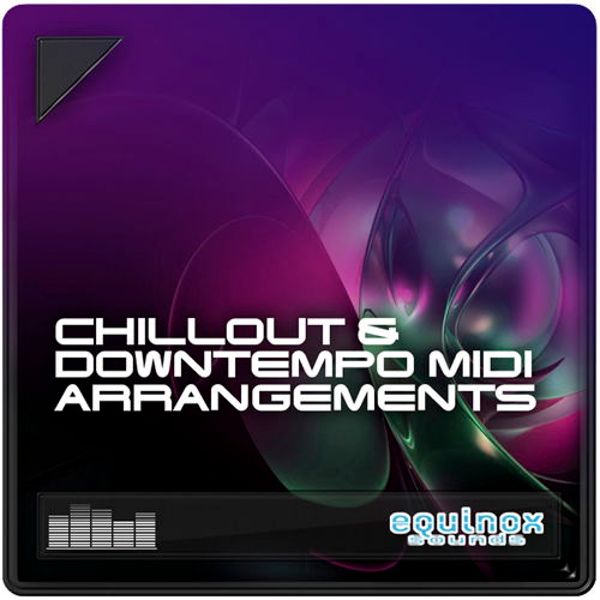 Chillout & Downtempo MIDI Arrangements
